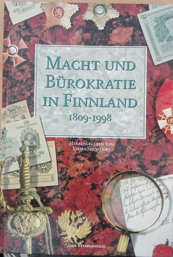 Macht und B�rokratie in Finnland 1809-1998