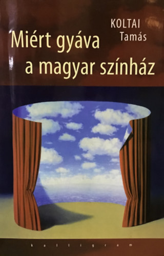 Mirt gyva a magyar sznhz