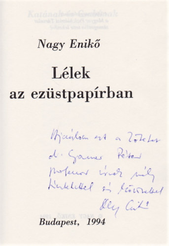 L�lek az ez�stpap�rban (Dedik�lt)