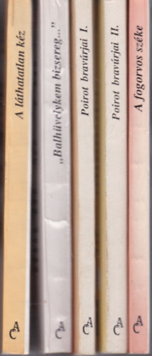5 db. Agatha Christie krimi (A lthatatlan kz + "Balhvelykem bizsereg..." + Poirot bravrjai I-II. + A fogorvos szke)