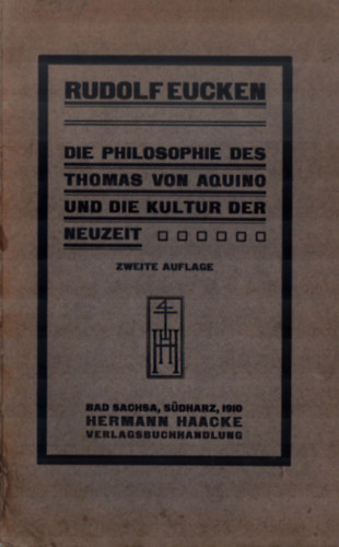Die Philosophie Des Thomas Von Aquino Und Die Kultur Der Neuzeit.