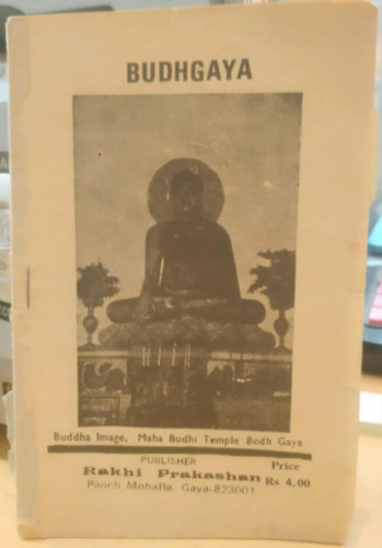 Rakhi Prakashan - Budhgaya (Buddha Image, Maha Bodhi Temple Bodh Gaya)