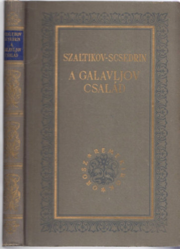 Szaltikov-Scsedrin - A Galavljov csald