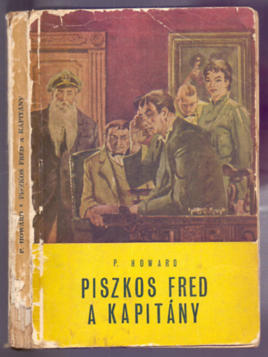 P. Howard - Piszkos Fred a kapitny (Forum, Novi Sad)