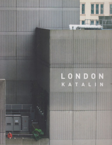rnyaltan / Nuances - London Katalin killtsa / Exhibition by Katalin London