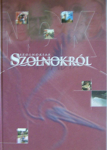 Kert�sz R�bert Szoboszlai Zsolt - Szolnokiak Szolnokr�l
