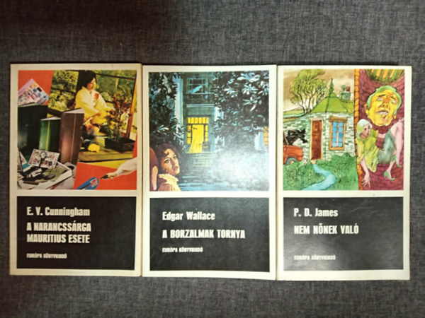 A narancss�rga Mauritius esete + A borzalmak tornya + Nem n�nek val� (3db Fekete K�nyvek krimi)
