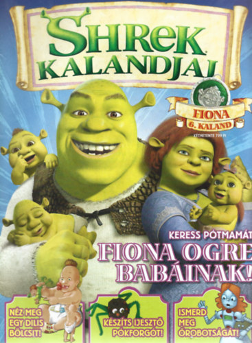 Shrek kalandjai 2009 - 6. szm