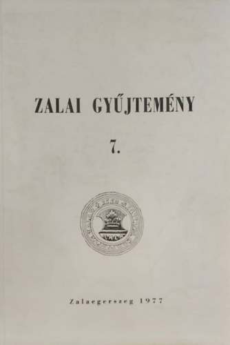 Szentmihályi Imre - Hetés és Lendvavidék néprajzi sajátosságai - Zalai Gyűjtemény 7.