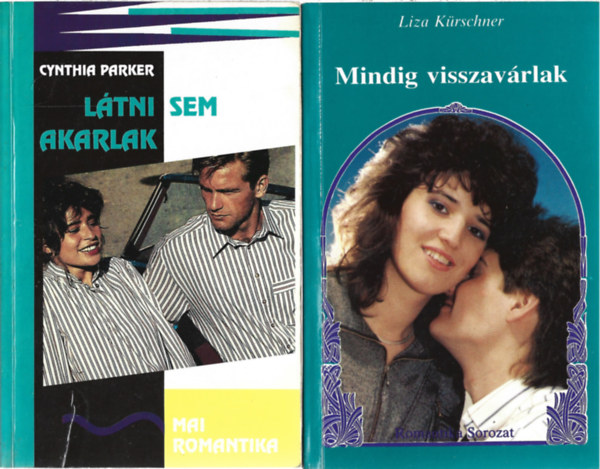 4 db könyv, cynthia Parker: Látni sem akarlak, Liza Kürschner: Mindig visszavárlak, Susanne Sonn: Halál és szerelem, Kathy Schranko: Szerelem első hallásra