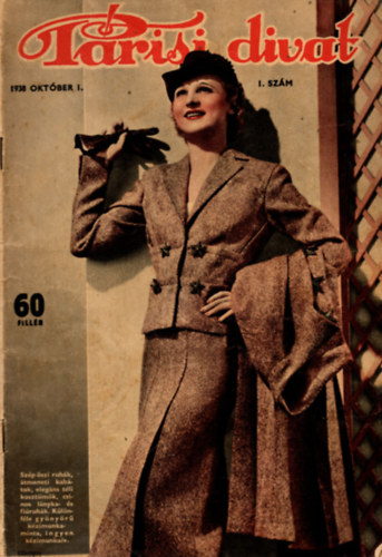 Prisi divat  1938. Oktber 1. ( 1.szm )  XXXIV. vfolyam