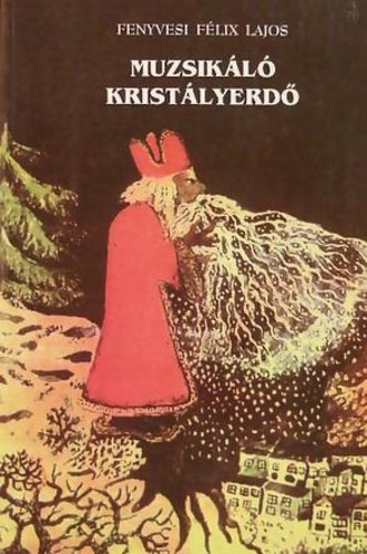 Muzsikl kristlyerd (Gyermekversek)