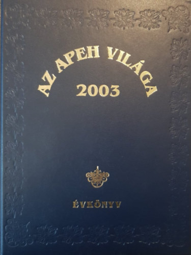 Az APEH vilga 2003 - vknyv