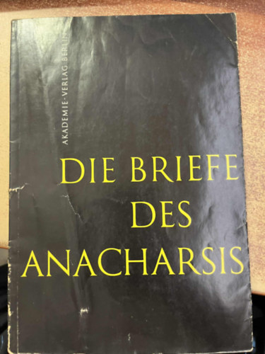 Die Briefe des Anacharsis. Griechisch und Deutsch von Franz Heinrich Reuters.
