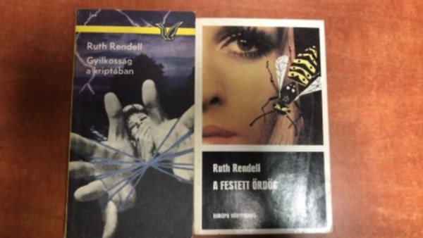 2db. Ruth Rendell knyv:Gyilkossg a kriptban,A festett rdg