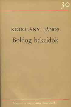 Kodolnyi Jnos - Boldog bkeidk (Kodolnyi)