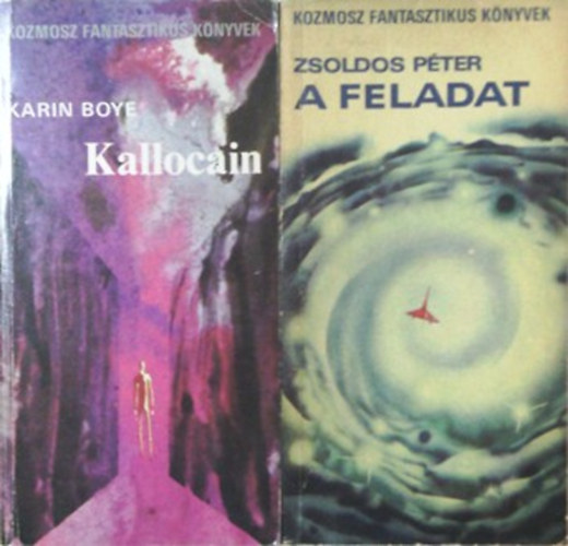Kallocain + A feladat