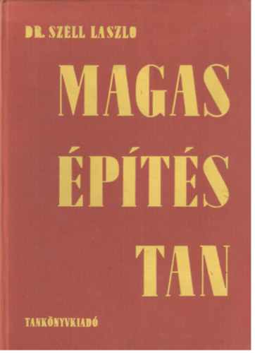 Magas�p�t�stan I. k�tet