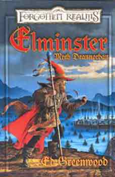 Elminster Myth Drannorban