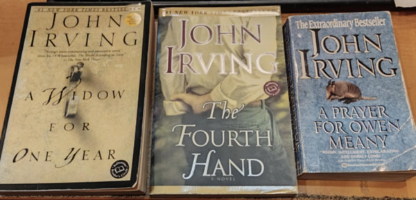 3 db John Irving: A Prayer for Owen Meany + The Fourth Hand + A Widow for One Year