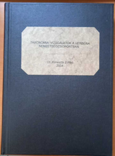 Taxonmiai vizsglatok a Verbena nemzetsgcsoportban