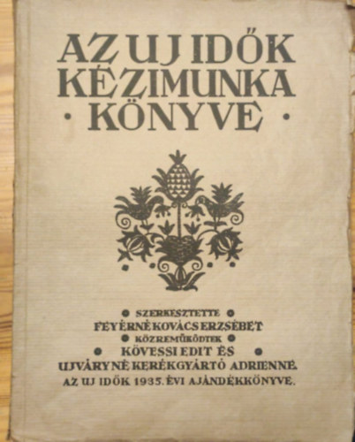 Az uj id�k k�zimunka k�nyve: Varr�s h�mz�s