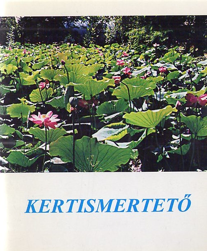 A Jzsef Attila Tudomnyegyetem Fvszkertje - Kertismertet