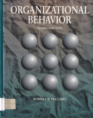 Robert P. Vecchio - Organizational Behavior