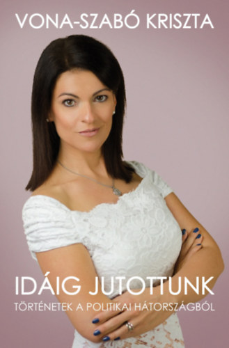 Idig jutottunk