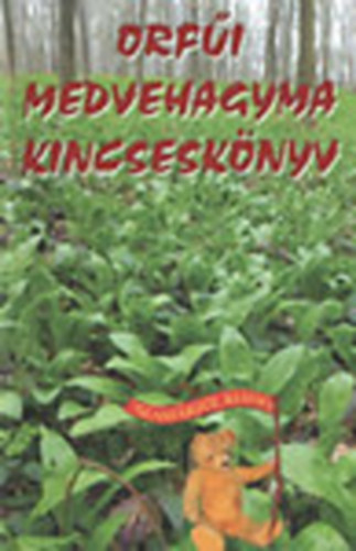 Orfi medvehagyma kincsesknyv
