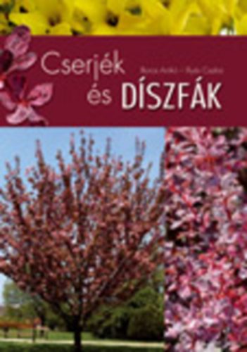 Cserjk s dszfk