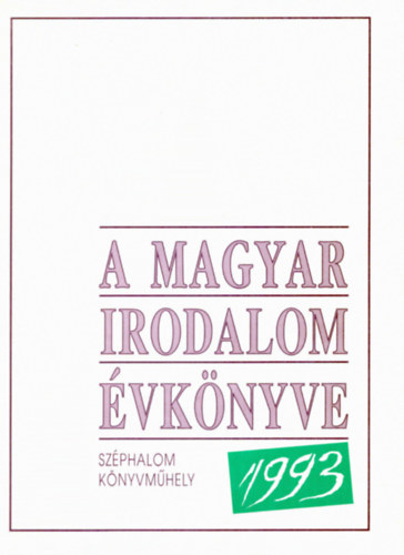 A magyar irodalom vknyve 1993