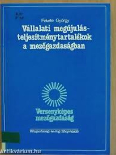 V�llalati meg�jul�s  - teljes�tm�nytartal�kok a mez�gazdas�gban