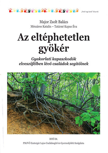 Az eltphetetlen gykr