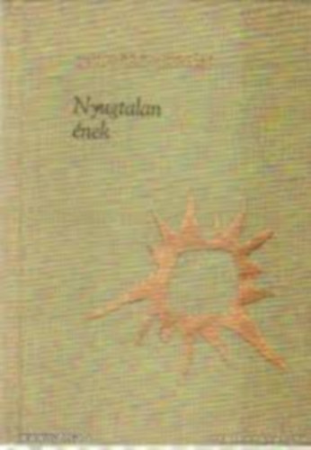 Gyurcs� Istv�n - Nyugtalan �nek