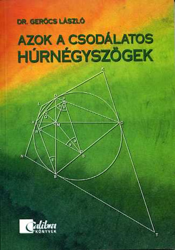 Azok a csodlatos hrngyszgek
