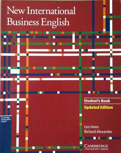 Leo Jones Richard Alexander - New International Business English  Student's Book - Updated Edition