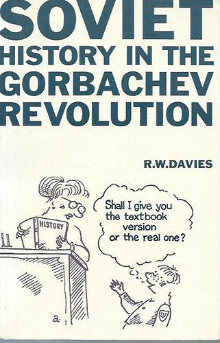 Soviet History in the Gorbachev Revolution