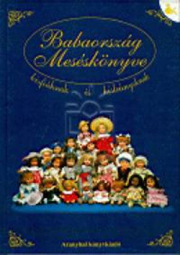 Babaorszg Messknyve - KISFIKNAK S KISLENYOKNAK