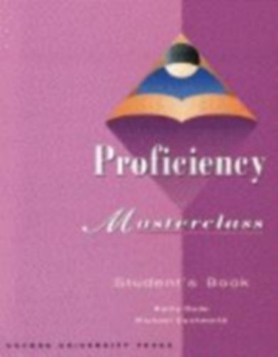 Kathy Gude; Michael Duckworth - Proficiency Masterclass Student's Book