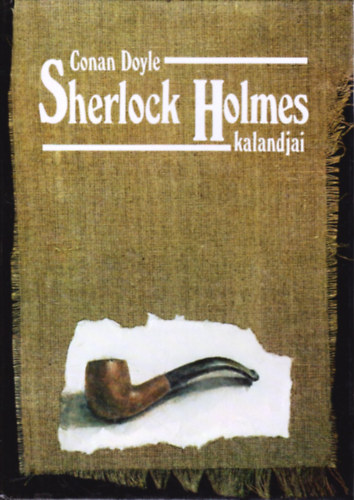 Sherlock Holmes kalandjai