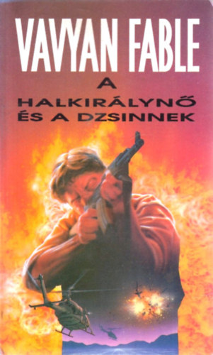Vavyan Fabe - A Halkirlyn s a dzsinnek