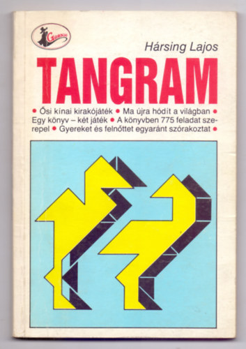 Tangram - si knai kirakjtk (Illusztrcik: Haisch Kroly)