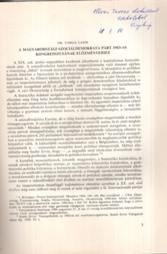 A Magyarorszgi Szocildemokrata Prt 1903 -as kongresszusnak elzmnyeihez - Klnlenyomat - dediklt