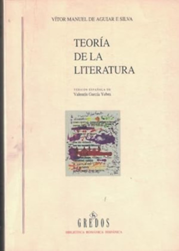Vítor Manuel de Aguiar e Silva - Teoría de la literatura