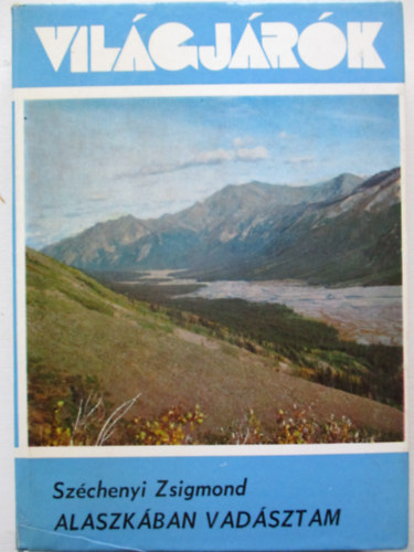 Alaszk�ban vad�sztam