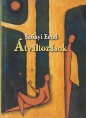 Sznyi Ern - tvltozsok