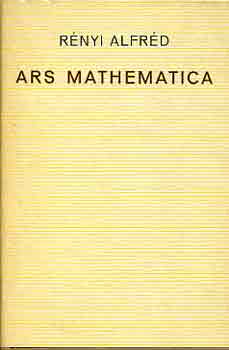 Rnyi Alfrd - Ars Mathematica