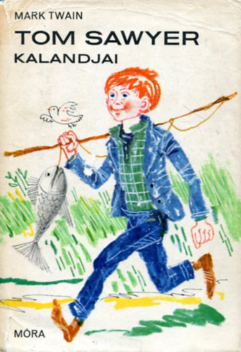 Tom Sawyer kalandjai (The Adventures of Tom Sawyer) - Kass Jnos rajzaival