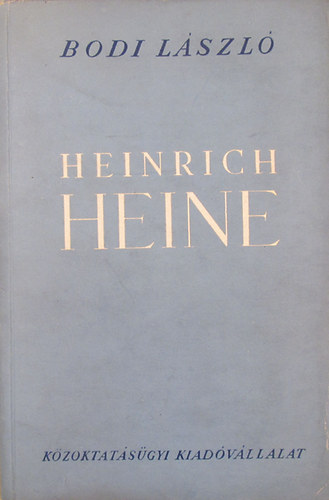 Bodi Lszl - Heinrich Heine